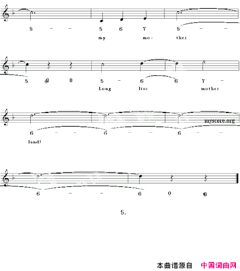 LONGLIVEMOTHERLAND祖国万岁英译中文歌曲、线简谱混排版简谱