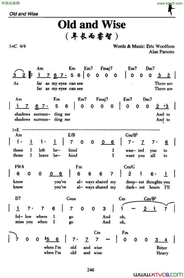 OldandWise年长而睿智Old and Wise年长而睿智简谱