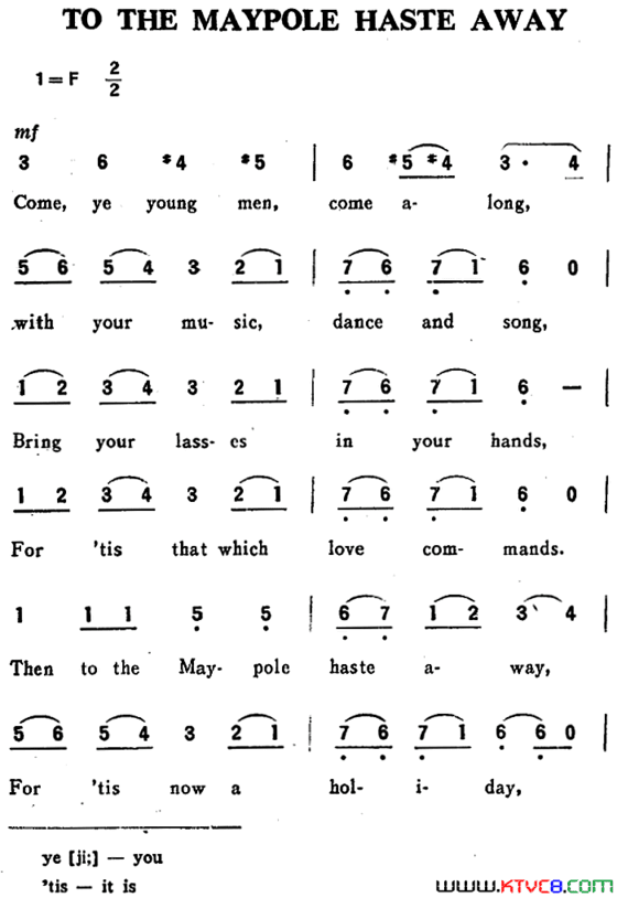 [英]TOTHEMAYPOLEHASTEAWAY快奔向那五月柱[英]TO THE MAYPOLE HASTE AWAY快奔向那五月柱简谱